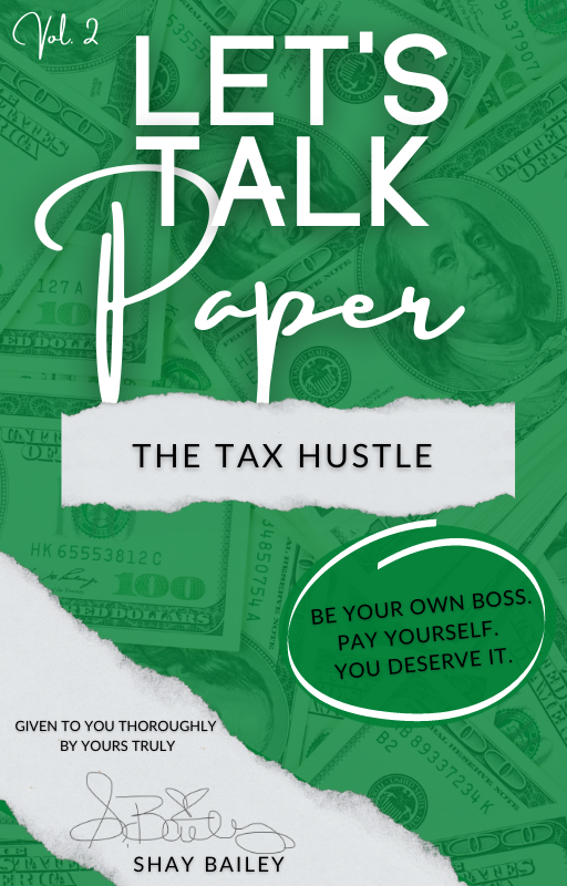 Let's Talk Paper: The Tax Hustle